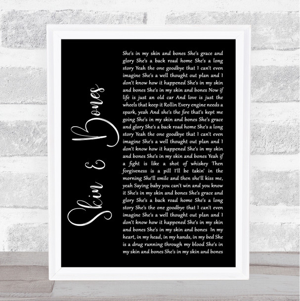 Eli Young Band Skin & Bones Black Script Song Lyric Music Wall Art Print