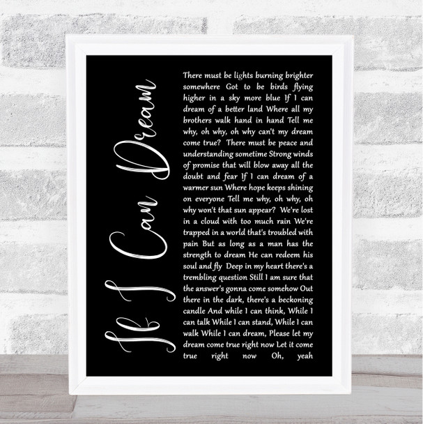 Elvis Presley If I Can Dream Black Script Song Lyric Music Wall Art Print