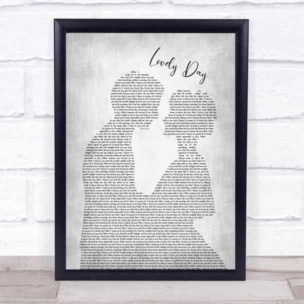 Bill Withers Lovely Day Man Lady Bride Groom Wedding Grey Song Lyric Quote Print