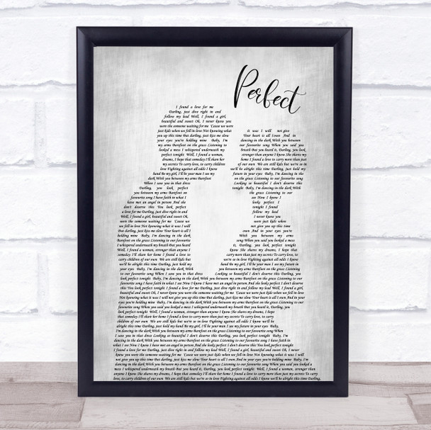 Ed Sheeran Perfect Grey Song Lyric Man Lady Bride Groom Wedding Print