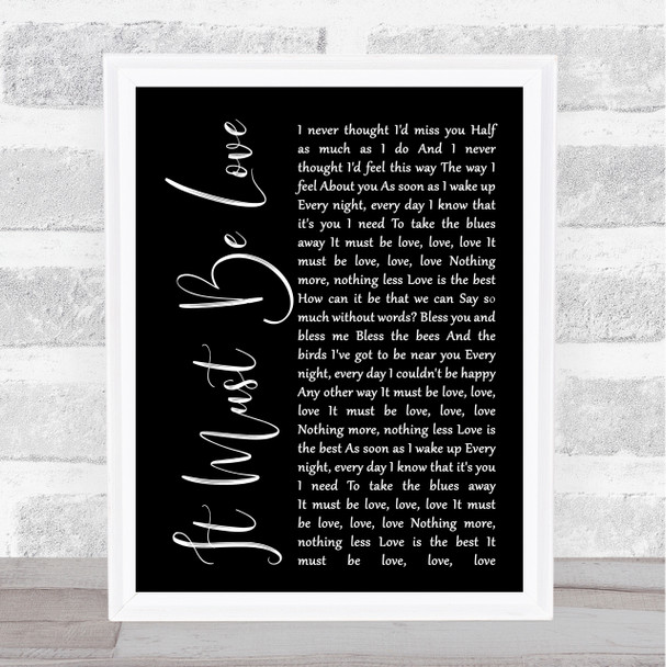 Madness It Must Be Love Black Script Song Lyric Music Wall Art Print