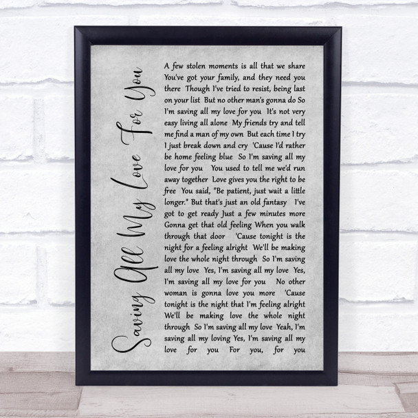 Whitney Houston Saving All My Love For You Rustic Script Grey Song Lyric Print