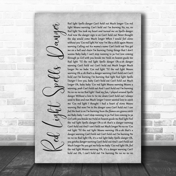 Billy Ocean Red Light Spells Danger Rustic Script Grey Song Lyric Quote Print