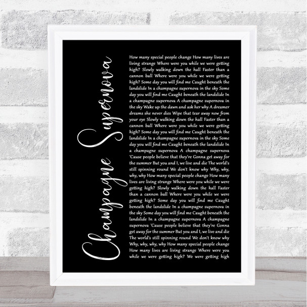 Oasis Champagne Supernova Black Script Song Lyric Music Wall Art Print