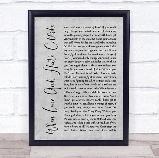 Def Leppard When Love And Hate Collide Rustic Script Grey Song Lyric Print