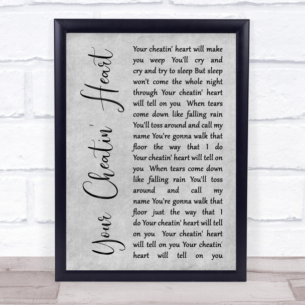 Elvis Presley Your Cheatin' Heart Rustic Script Grey Song Lyric Quote Print