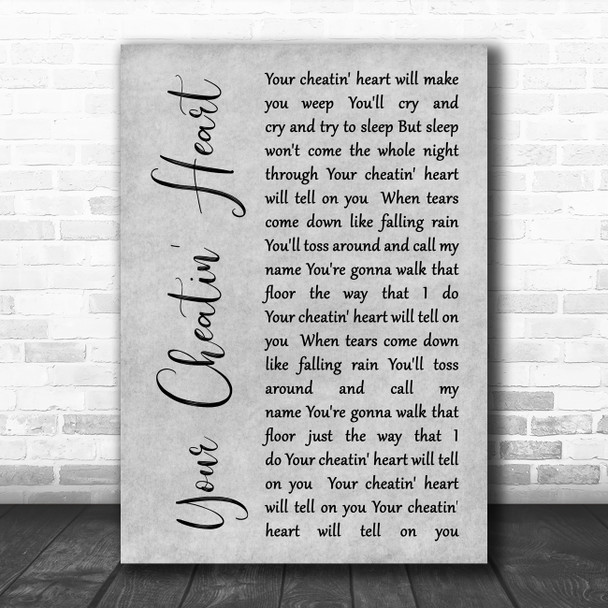 Elvis Presley Your Cheatin' Heart Rustic Script Grey Song Lyric Quote Print