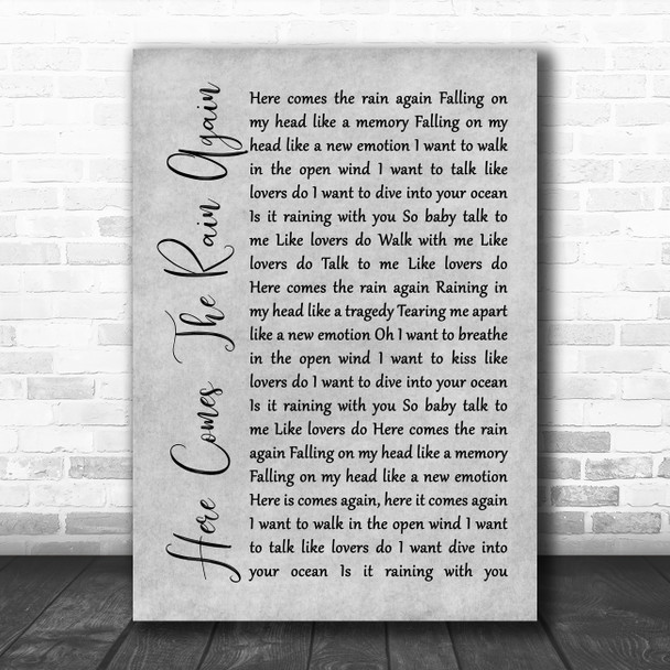 Eurythmics Here Comes The Rain Again Rustic Script Grey Song Lyric Print