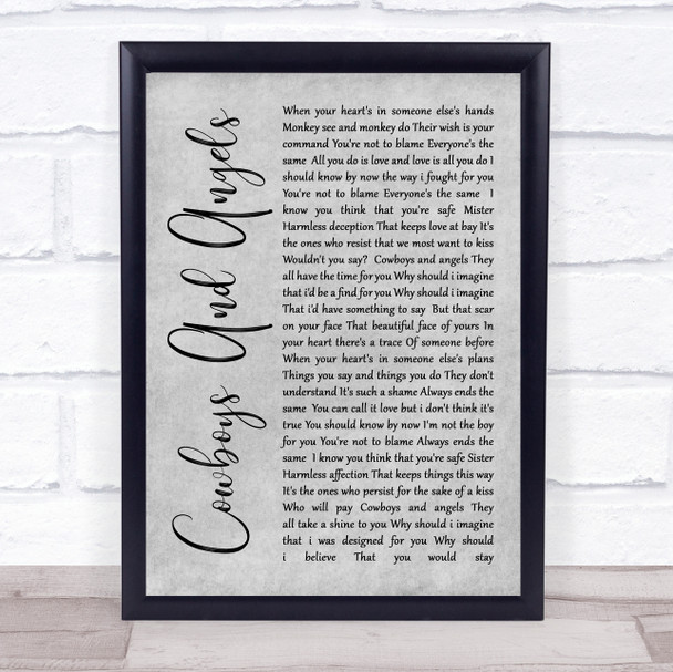 George Michael Cowboys And Angels Rustic Script Grey Song Lyric Quote Print