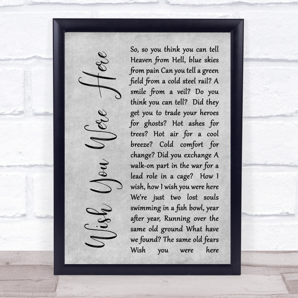 Pink Floyd Wish You Were Here Rustic Script Grey Song Lyric Quote Print