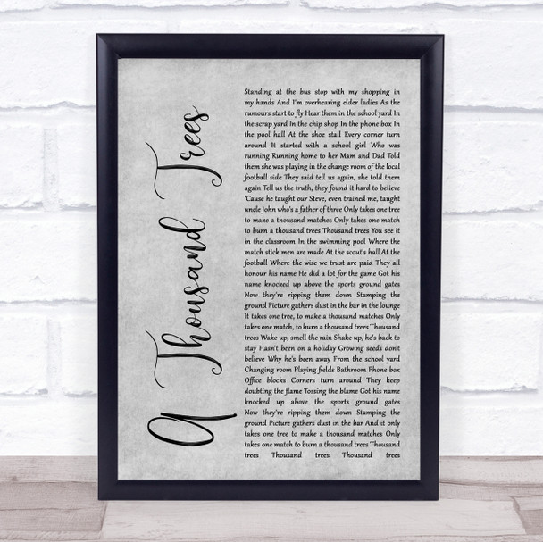 Stereophonics A Thousand Trees Rustic Script Grey Song Lyric Quote Print