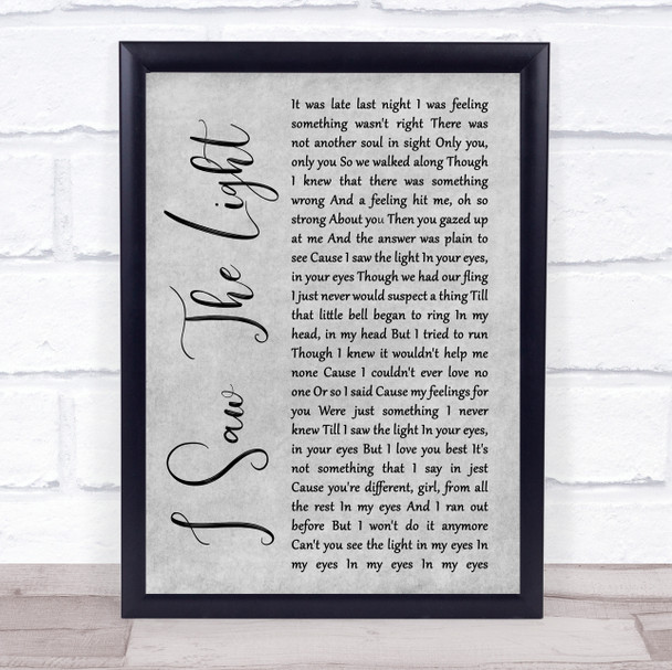 Todd Rundgren I Saw The Light Rustic Script Grey Song Lyric Quote Print