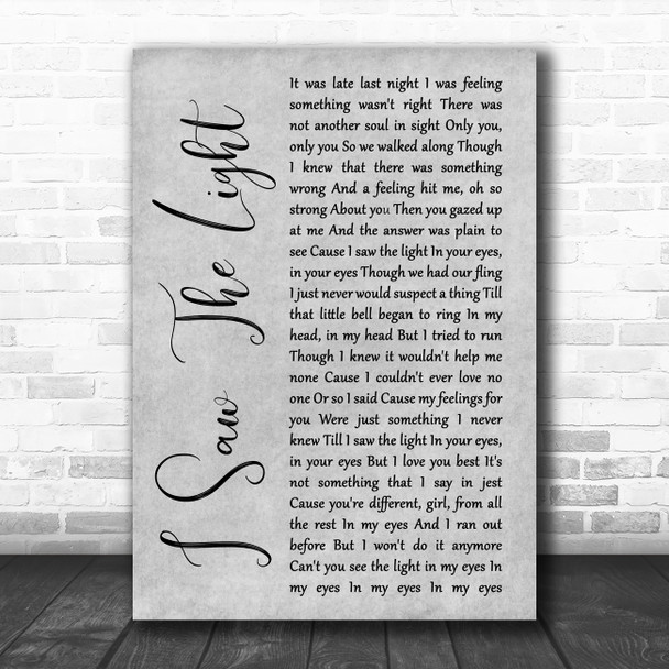 Todd Rundgren I Saw The Light Rustic Script Grey Song Lyric Quote Print