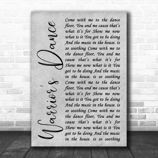 The Prodigy Warrior's Dance Rustic Script Grey Song Lyric Quote Print