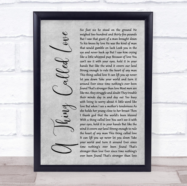 Johnny Cash A Thing Called Love Rustic Script Grey Song Lyric Print