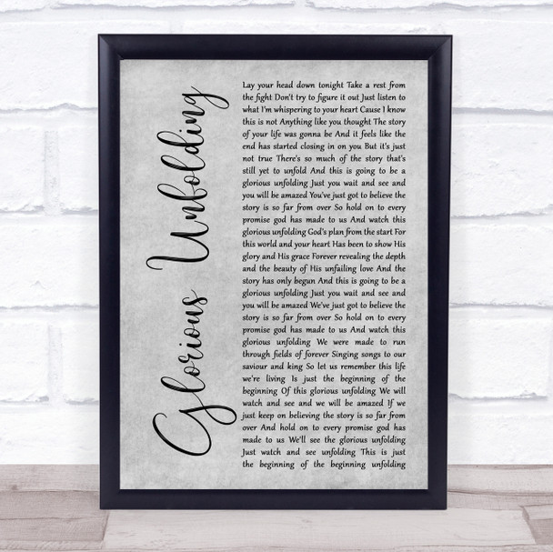 Steven Curtis Chapman Glorious Unfolding Grey Rustic Script Song Lyric Print