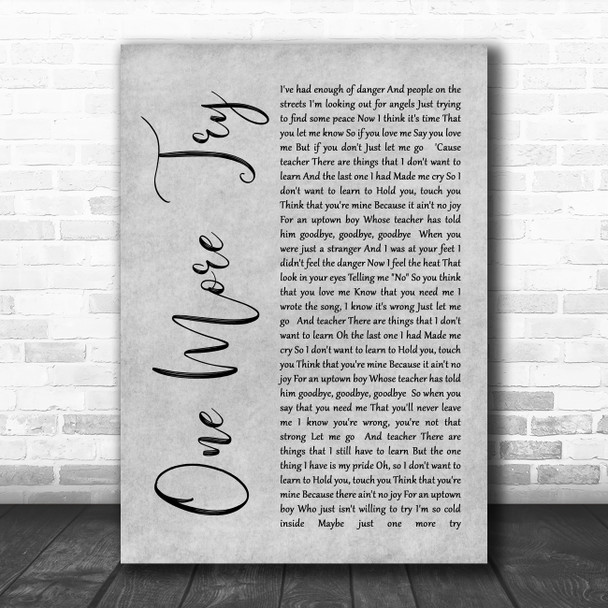 George Michael One More Try Rustic Script Grey Song Lyric Quote Print