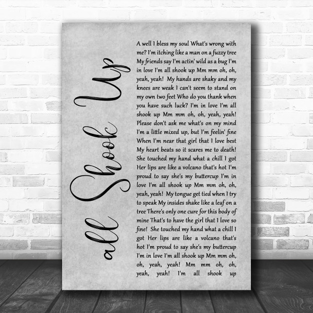 Elvis Presley All Shook Up Rustic Script Grey Song Lyric Quote Print