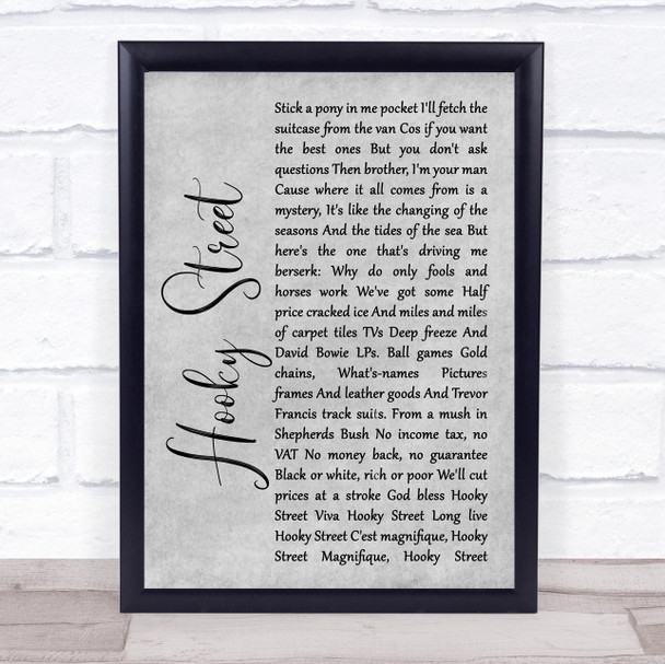 John Sullivan Hooky Street Rustic Script Grey Song Lyric Quote Print