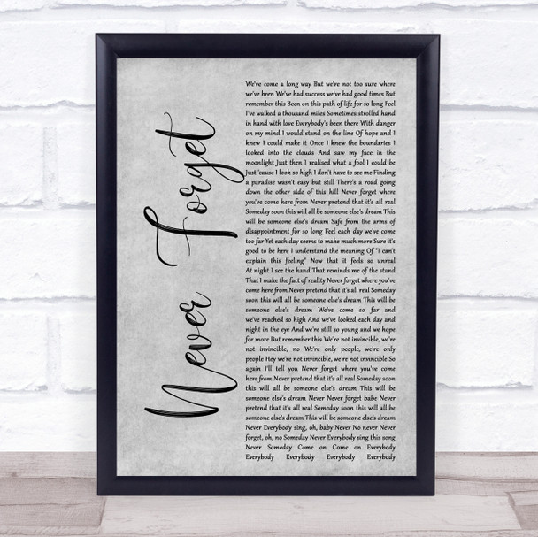 Take That Never Forget Rustic Script Grey Song Lyric Quote Print