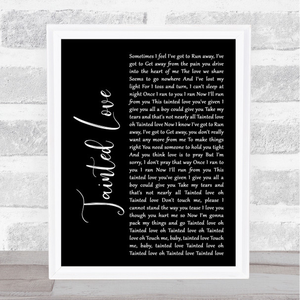 Soft Cell Tainted Love Black Script Song Lyric Music Wall Art Print