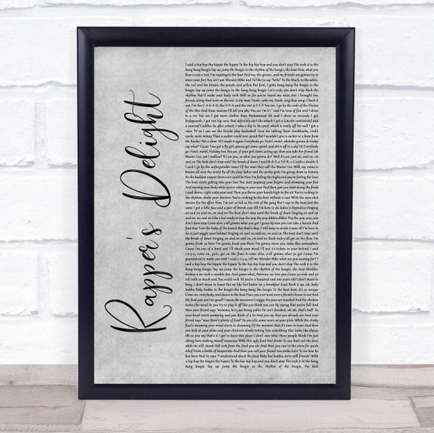 The Sugarhill Gang Rapper's Delight Grey Rustic Script Song Lyric Print