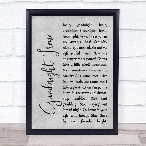 The Weavers Goodnight Irene Rustic Script Grey Song Lyric Print