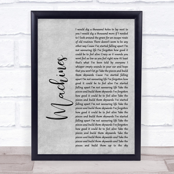 Biffy Clyro Machines Rustic Script Grey Song Lyric Quote Print