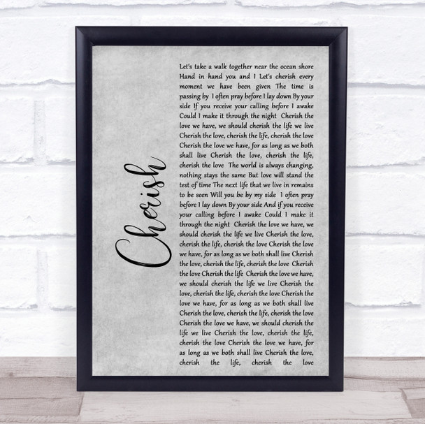 Kool & The Gang Cherish Rustic Script Grey Song Lyric Quote Print