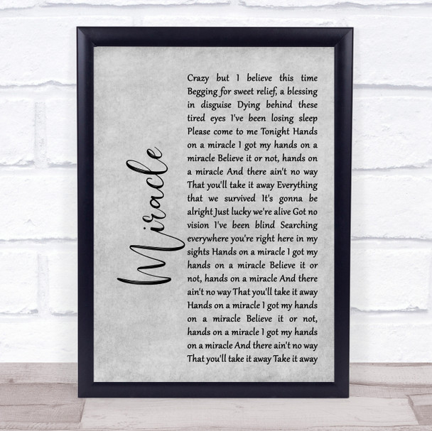 Foo Fighters Miracle Rustic Script Grey Song Lyric Quote Print