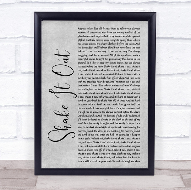 Florence + The Machine Shake It Out Rustic Script Grey Song Lyric Print