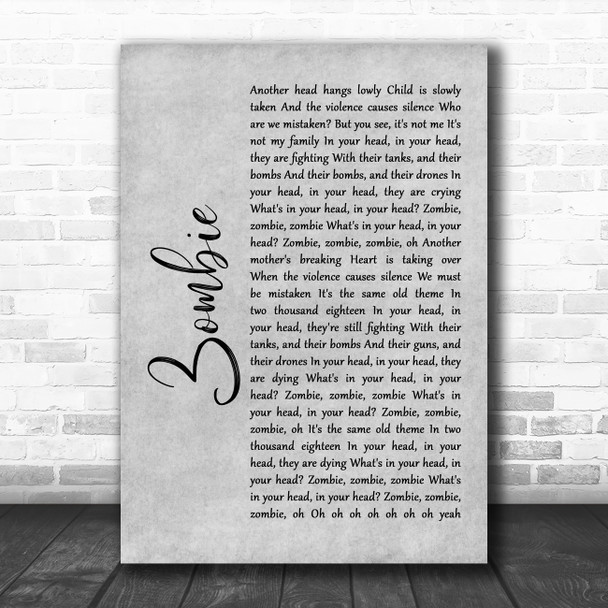 The Cranberries Zombie Rustic Script Grey Song Lyric Quote Print