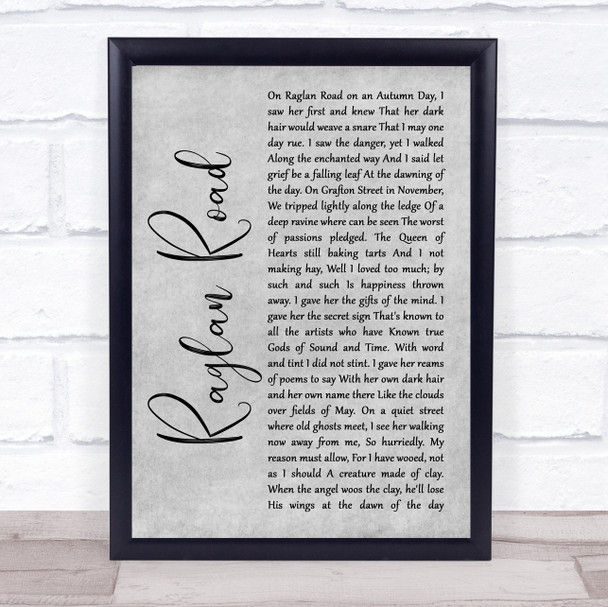 Van Morrison Raglan Road Grey Rustic Script Song Lyric Print