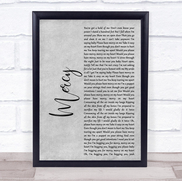 Shawn Mendes Mercy Rustic Script Grey Song Lyric Quote Print