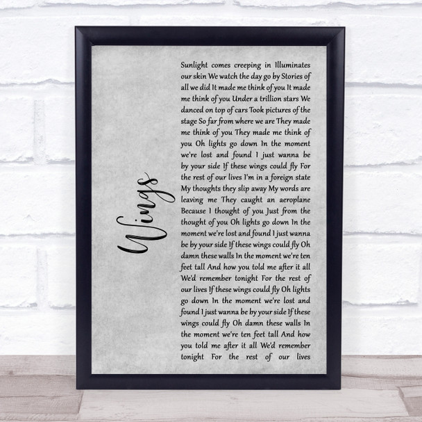 Birdy Wings Rustic Script Grey Song Lyric Quote Print