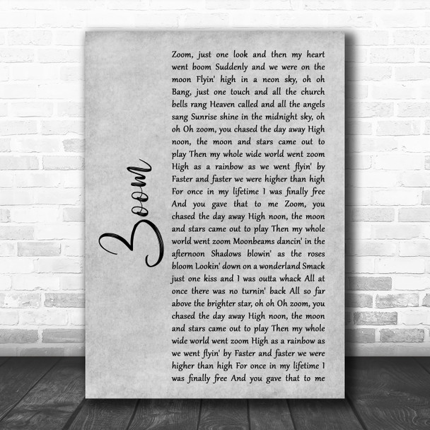 Fat Larry's Band Zoom Rustic Script Grey Song Lyric Quote Print