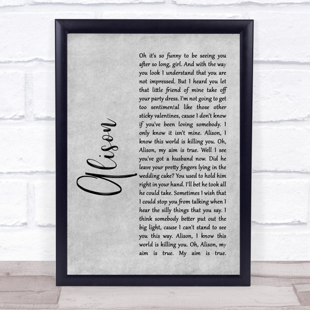 Elvis Costello Alison Rustic Script Grey Song Lyric Print