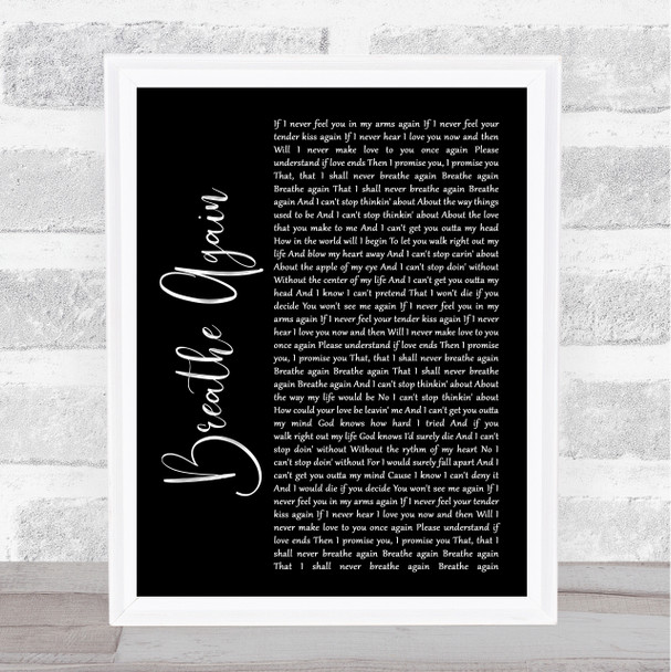 Toni Braxton Breathe Again Black Script Song Lyric Music Wall Art Print