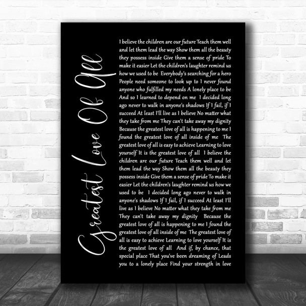 Whitney Houston Greatest Love Of All Black Script Song Lyric Music Wall Art Print