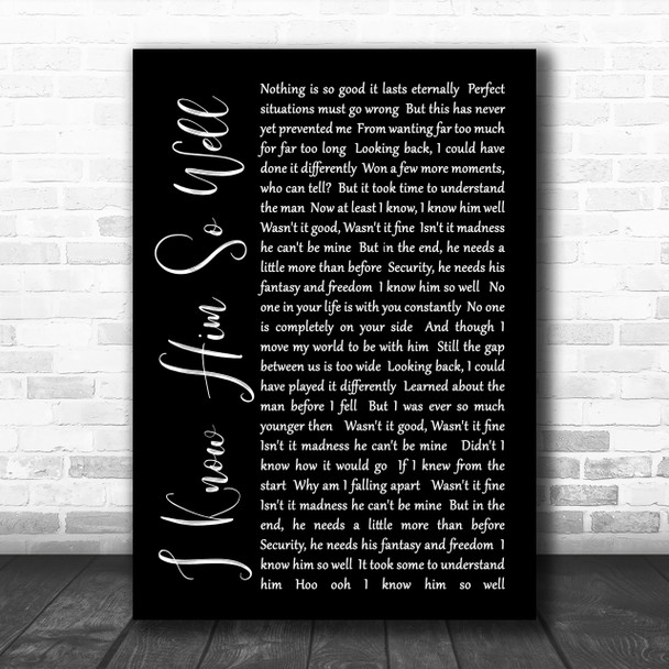 Whitney Houston I Know Him So Well Black Script Song Lyric Music Wall Art Print