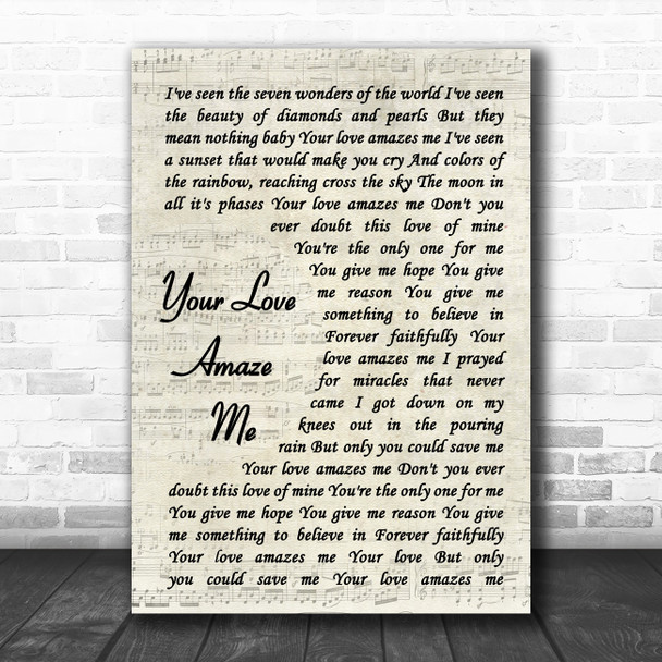 John Berry Your Love Amazes Me Vintage Script Song Lyric Print