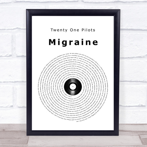 Twenty One Pilots Migraine Vinyl Record Song Lyric Print