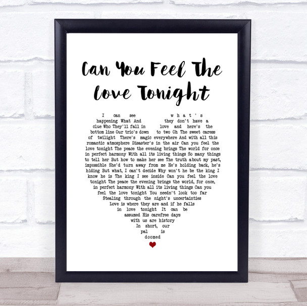 The Lion King Can You Feel The Love Tonight White Heart Song Lyric Print