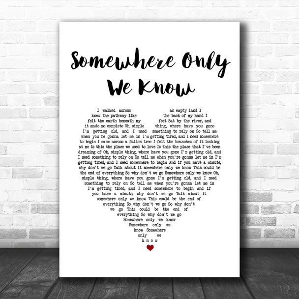 Keane Somewhere Only We Know White Heart Song Lyric Print