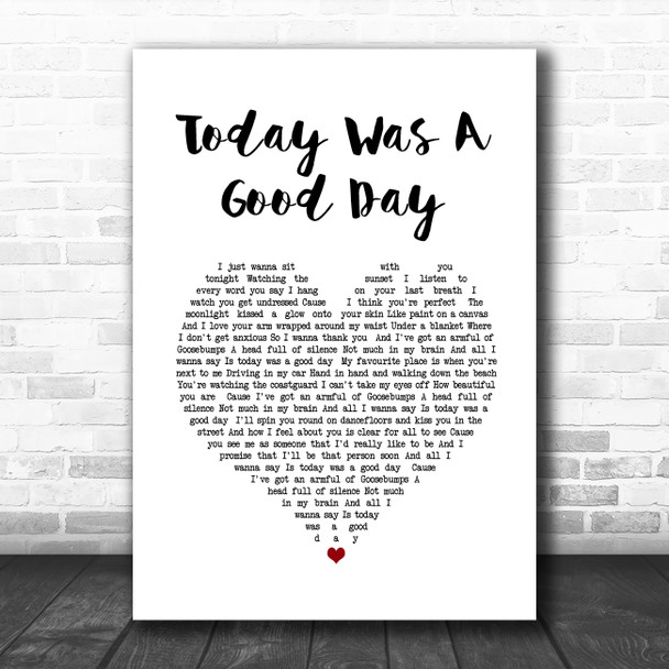 Lucy Spraggan Today Was A Good Day White Heart Song Lyric Print