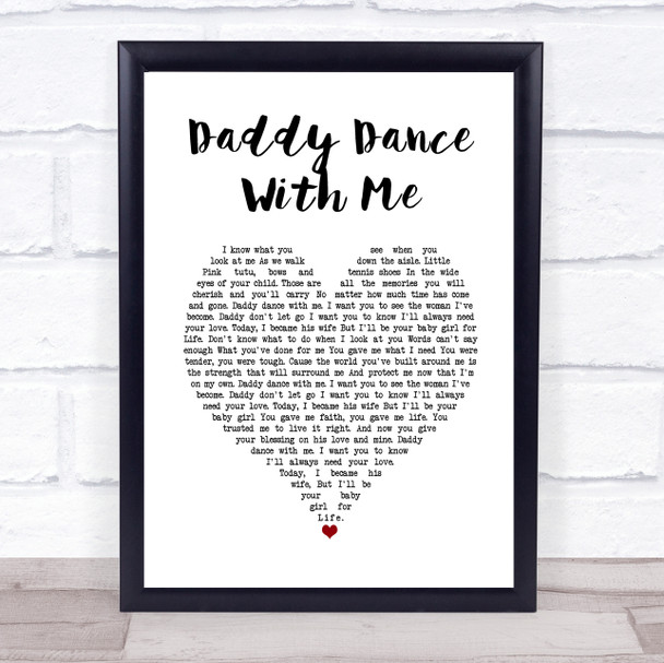 Krystal Keith Daddy Dance With Me White Heart Song Lyric Print