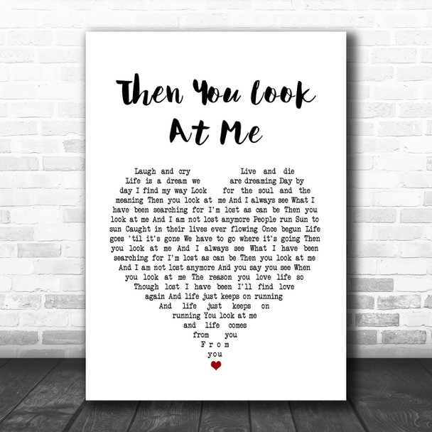 Celine Dion Then You Look At Me White Heart Song Lyric Print