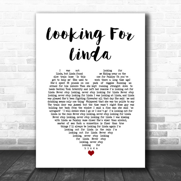 Hue & Cry Looking For Linda White Heart Song Lyric Print Hue & Cry Looking For Linda White Heart Song Lyric Print