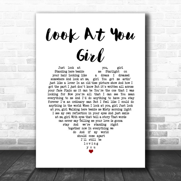 Chris LeDoux Look At You Girl White Heart Song Lyric Print