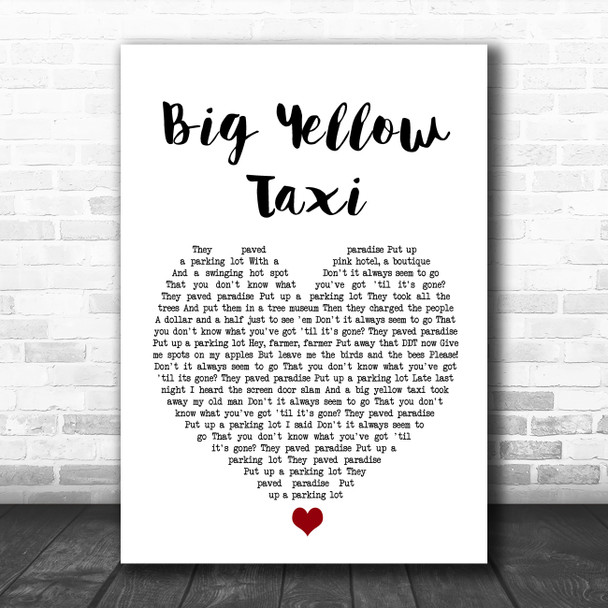 Joni Mitchell Big Yellow Taxi White Heart Song Lyric Print